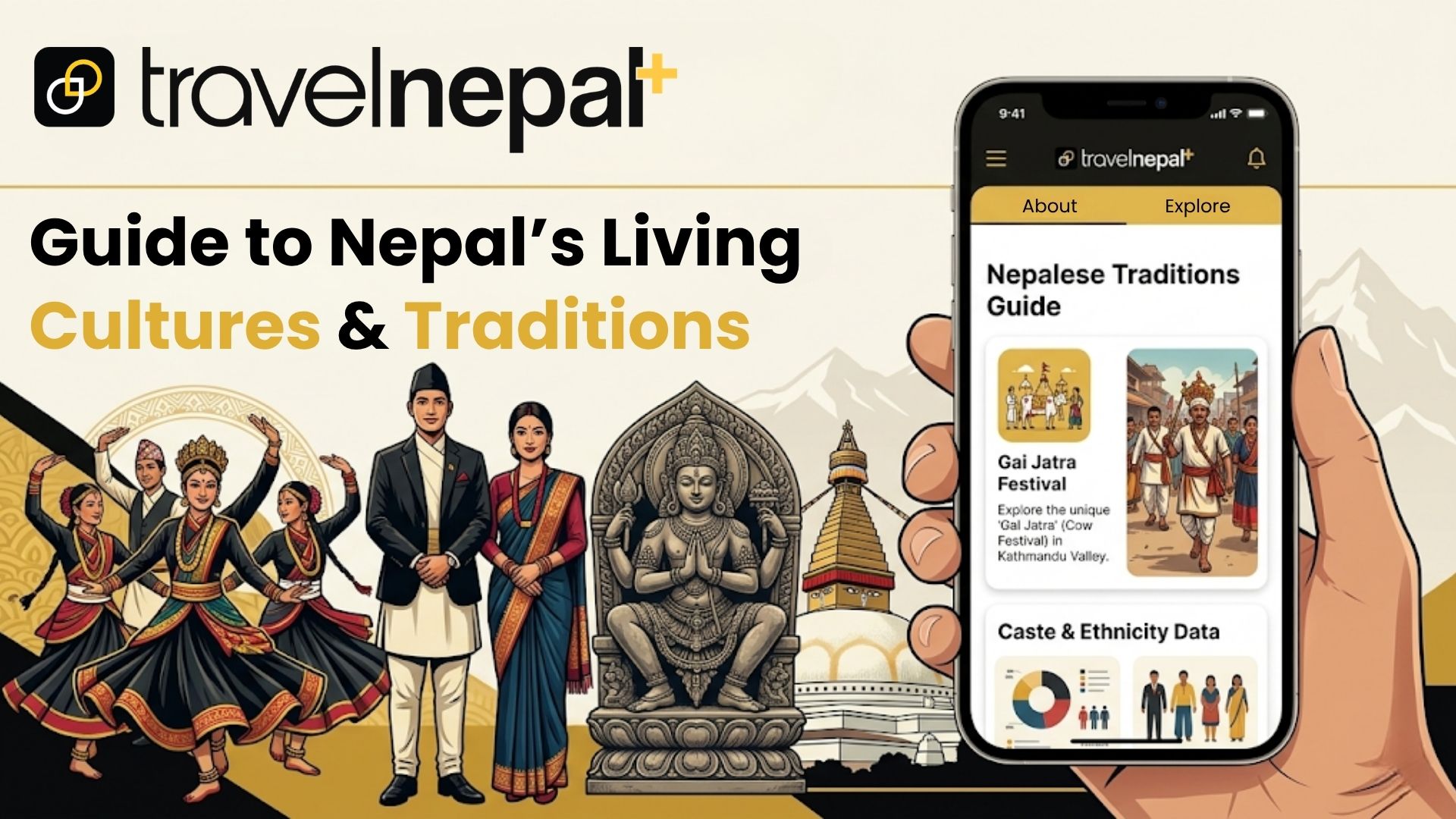 TravelNepal+ app banner promoting Nepal's living cultures and traditions, with traditional dancers, cultural figures, and app screenshots of the Nepalese Traditions Guide